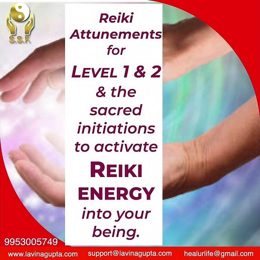 Reiki Attunements for Level 1 & 2 - the sacred initiations to activate Reiki energy into your being