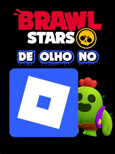 Brawl Stars e Roblox: Mudanças e Novidades Chegando