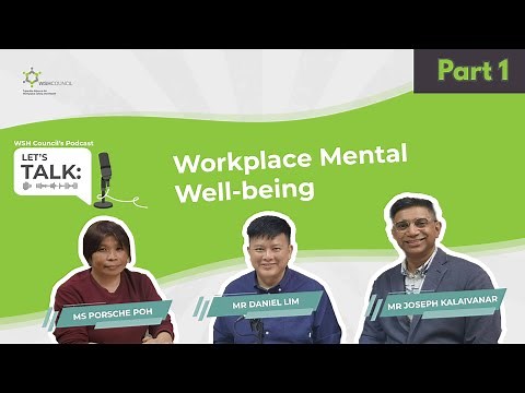 Let’s Talk: Workplace Mental Well-being [Part 1]
