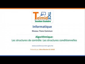 Algorithmique- les structures conditionnelles