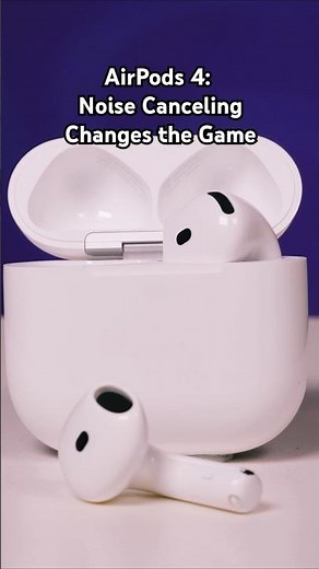 AirPods 4 Noise Canceling is Game Changing
