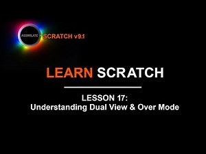 Learn Scratch - Lesson 17 - Understanding Dual View & Over Mode