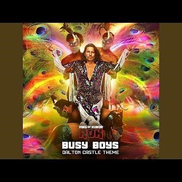 Busy Boys (Dalton Castle Theme)