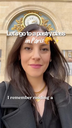 Let’s go to a pastry class in Paris 🥐🇫🇷