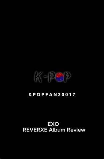 REVERXE - EXO Album Review