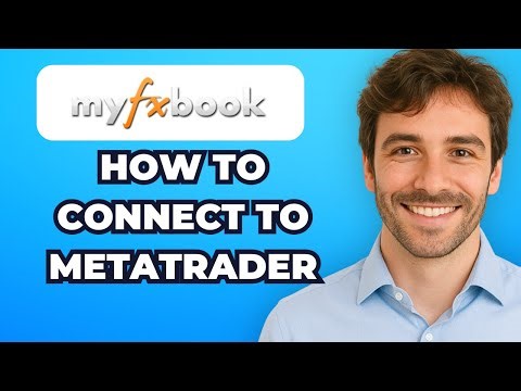 How to Easily Connect & Verify MyFxBook to MetaTrader 4/5 (Steps)