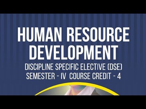 Human Resource Development |Unit -2 |DSE|Sem-4| Delhi University's( DU) |BBA|B.com|MBA| HRD