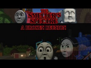 The Smelter's Spectre Episode Three: A Broken Reunion