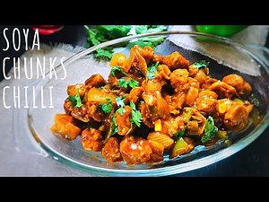 SOYA CHUNKS CHILLI| Fazu’s Kitchen Diary