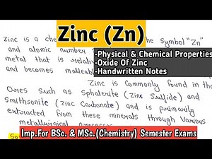 ZINC | Physical & Chemical Properties | Oxides Of Zinc | BSc.2nd Year Chemistry Notes