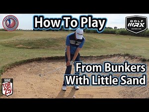 How To Play - Bunkers With Little Sand