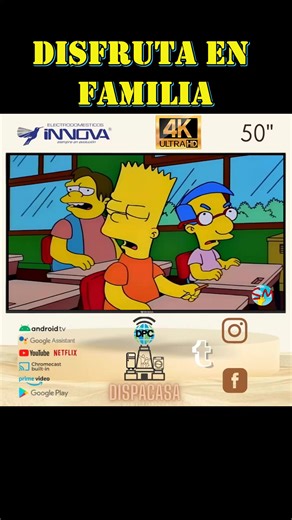 199K views · 8.5K reactions | Disfruta de tus programas favoritos en tu nueva SMART ANDROID TV 4K de 50 PULGADAS DE INNNOVA solo en DISPACASA tu proveedor de confianza #mitaddelmundoecuador #televisores4k #OfertasImperdibles #simpsonsclips #TuProveedorDeConfianza | Dispacasa | Facebook