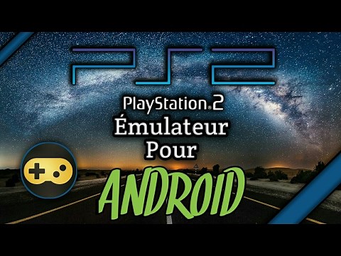 Émulateur de PS2 sur Android | Tuto 2020 ✅