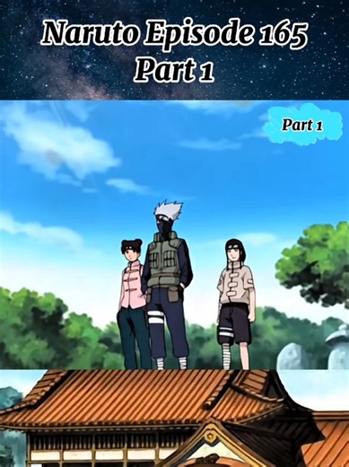 Naruto Episode 165 Part 1 #naruto
