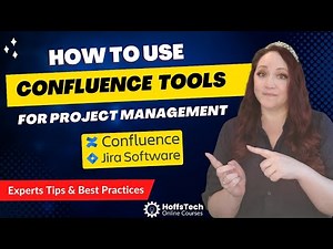 How to Use Confluence Tools for Optimal Project Management Results