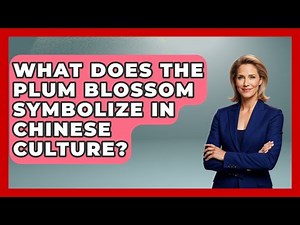 What Does The Plum Blossom Symbolize In Chinese Culture? - China Cultural Expedition