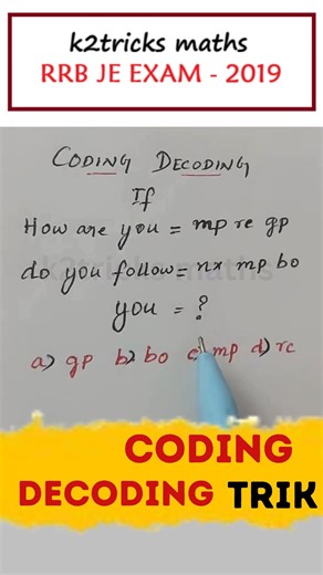 K2tricks Maths on Instagram: "Coding Decoding Reasoning | Railway Coding Decoding Sums #shorts #codingdecodingreasoningtricks"