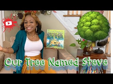 Our Tree Named Steve a Creative Curriculum Read Aloud #teachingstrategies #charactertrait #treestudy