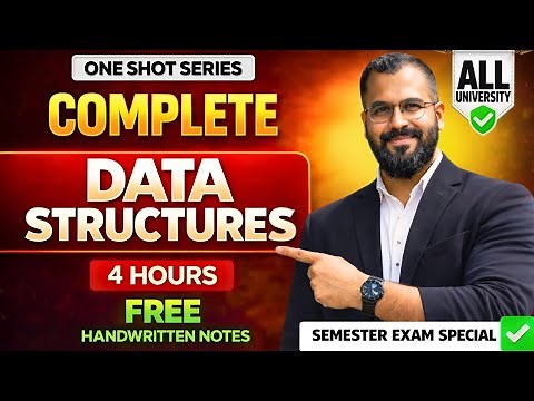 Complete Data Structures One Shot 4 Hours | Semester Exam Hindi