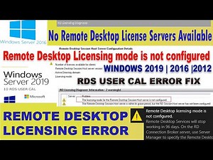 Licensing Mode for Remote Desktop Session Host is not Configured - WINDOWS SERVER 2019 | 2016 | 2012