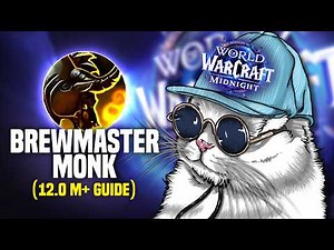 Brewmaster Monk Mythic+ Guide | Midnight 12.0