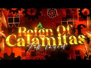 Reign of Calamitas | 12 Minute XXL Layout Megacollab