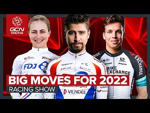 12 Biggest Cycling Transfers for 2022 | GCN Racing News Show