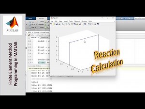Programming the Finite Element Method using MATLAB - Part 70: Reaction Calculation