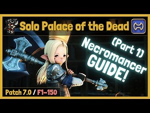 (Dawntrail) How to Solo Palace of the Dead (PotD) on Warrior (WAR) Tutorial / Guide - F1-150