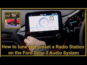 How to tune and preset a Radio Station on the Ford Sync 3 Audio System