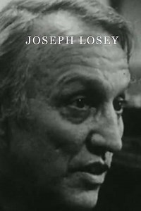 Joseph Losey (2012) - Movie