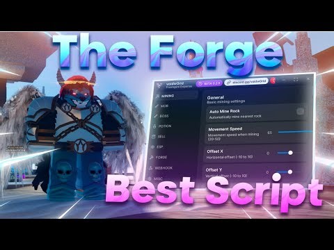 The Forge Script (No Key) — Auto Farm, Duplicate Boss, Auto Forge, Auto Quest & Inf Dupe Spins!