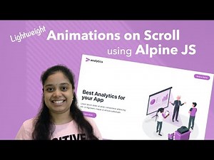 Lightweight CSS Animations on Scroll using Alpine JS