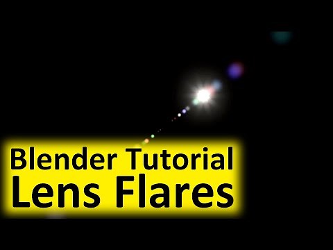 2 Simple Lens Flares - Blender Tutorial