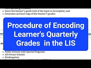 User Guide in Encoding of Learner's Quarterly Grades in LIS - Deped Tambayan PH