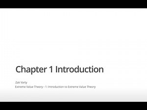 Extreme Value Theory: 1.2 Introduction Summary