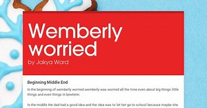 Wemberly worried