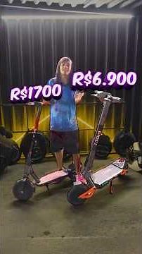 Electric scooter priced at R$1700 vs R$6,900 🛴