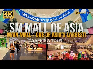 SM Mall of Asia Main Mall Section: A Serene 4K Walking Tour Experience