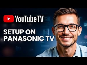 How to Use YouTube TV on Panasonic Smart TV