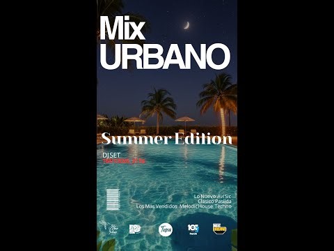 Mix Urbano Summer Edition 16/01/26