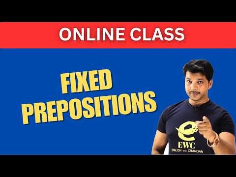 FIXED PREPOSITIONS || ONLINE CLASS