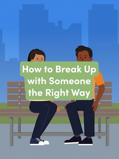 How to Break Up Thoughtfully and Minimize Hurt Feelings