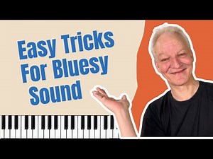 How to Create a Bluesy Sound on Piano – Fast & Easy