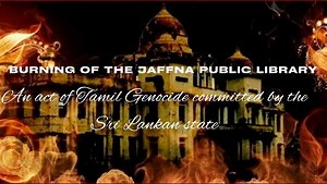 The burning of the Jaffna Public Library was an act of Tamil Genocide, with the CLEAR intention to rob the Tamil people of their pride and dignity, erase the entire Tamil heritage and destroy the attributes of the Tamil Nation. Please take a moment to remember and educate yourselves and others on the ways in which the Tamil people have and continue to suffer through various acts of Genocide even today on the island of Sri Lanka. #TamilGenocide #JaffnaPublicLibraryBurning | National Council of Ca
