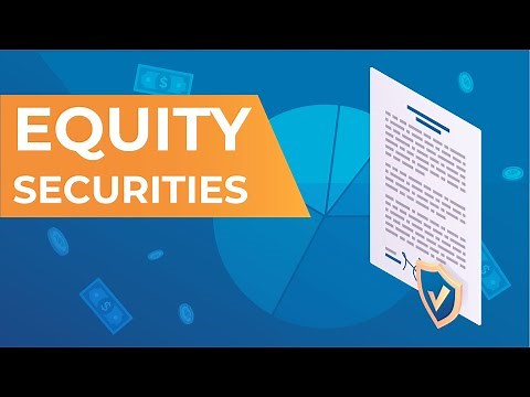 What Are Equity Securities?