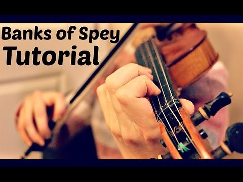 Tutorial: Banks of Spey - Fiddle Tune