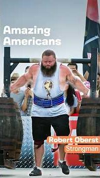 Amazing Americans: Robert Oberst, Strongman #amazingamerica