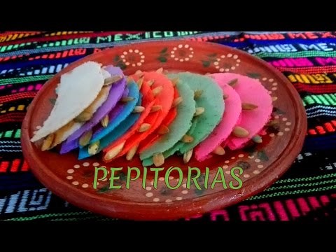 PEPITORIAS/DULCES MEXICANOS/LAS RECETAS DE LUPITA