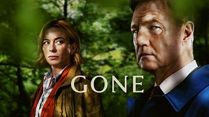 Watch Gone | Stream Free on STV Player